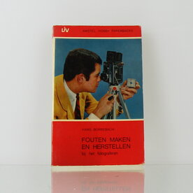 Fouten maken en herstellen bij het fotograferen &ndash; Hans Borrebach