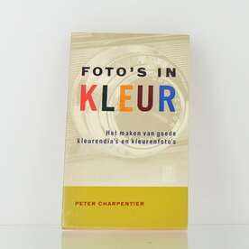 Foto's in kleur &ndash; Peter Charpentier