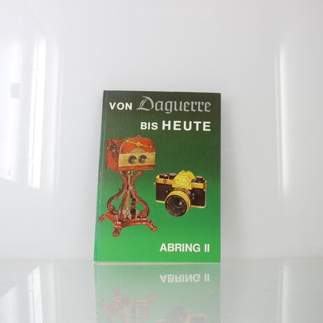 Von Daguerre bis heute II &ndash; H. D. Abring