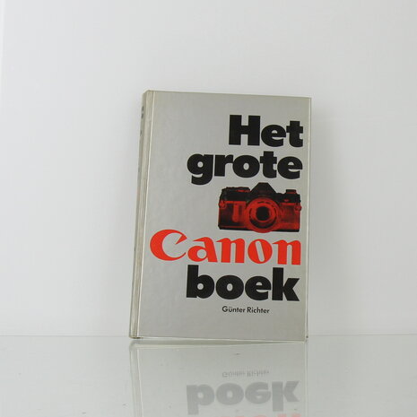 Het grote Canon-boek &ndash; G&uuml;nter Richter